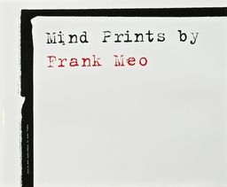 Mind Prints - Frank Meo