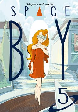 Space Boy Volume 5 - Space Boy #5 - Stephen McCranie