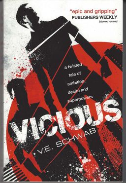 Vicious / V.E. Schwab